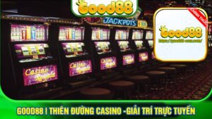 Giải Đáp Chơi Casino Good88 Có Phạm Pháp Không?