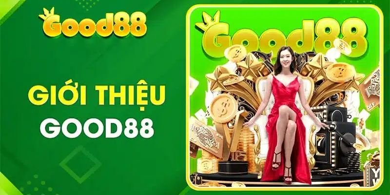 Giới thiệu Good88